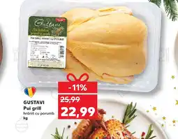 Kaufland GUSTAVI Pui grill Ofertă