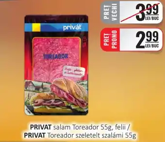 CBA PRIVAT salam Toreador, felii Ofertă