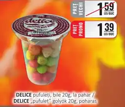 CBA DELICE pufuleți, bile, la pahar Ofertă