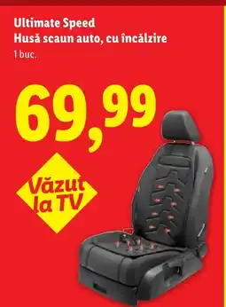 Lidl Ultimate Speed Husǎ scaun auto, cu încălzire Ofertă