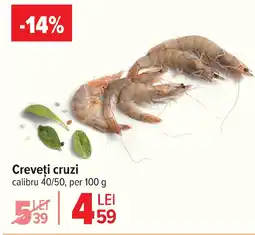 Carrefour Creveti cruzi calibru 40/50 Ofertă