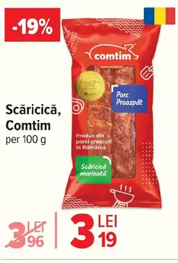 Carrefour Scăricică. Comtim Ofertă