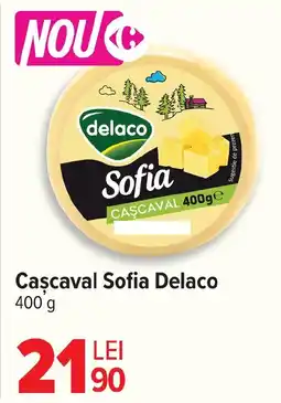 Carrefour Cascaval Sofia Delaco Ofertă