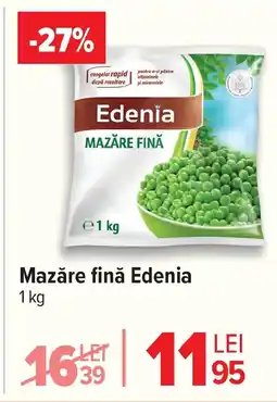 Carrefour Mazăre finǎ Edenia Ofertă