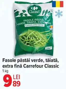 Carrefour Fasole păstăi verde, tăiată, extra fină Carrefour Classic Ofertă