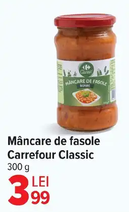 Carrefour Mâncare de fasole Carrefour Classic Ofertă