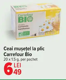 Carrefour Ceai musetel la plic Carrefour Bio Ofertă