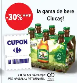Carrefour la gama de bere Ciucaş! Ofertă