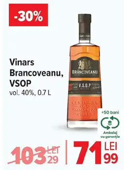 Carrefour Vinars Brancoveanu, VSOP Ofertă