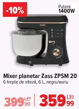 Carrefour Mixer planetar Zass ZPSM 20 Ofertă