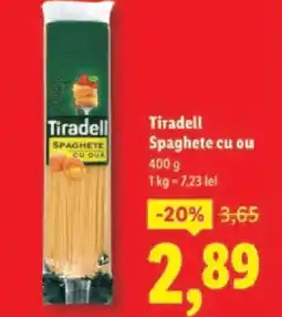 Lidl Tiradell Spaghete cu ou Ofertă