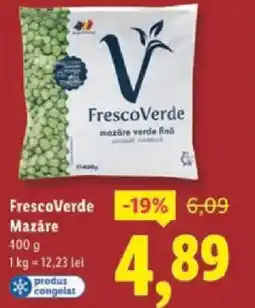 Lidl FrescoVerde Mazăre Ofertă