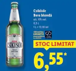 Lidl Csíkisör Bere blondǎ Ofertă