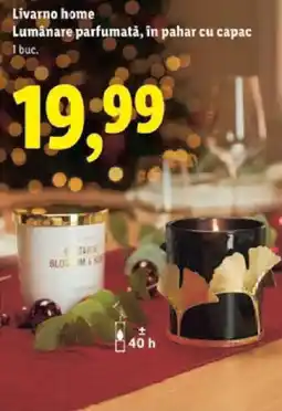 Lidl Livarno home Lumânare parfumată, în pahar cu capac Ofertă