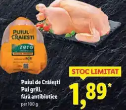 Lidl Puiul de Crăiești Pui grill, fără antibiotice Ofertă