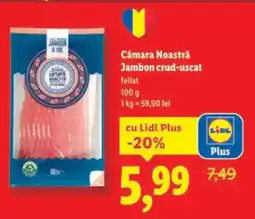 Lidl Cămara Noastră Jambon crud-uscat Ofertă