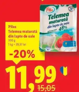 Lidl Pilos Telemea maturată din lapte de oaie Ofertă