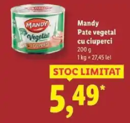 Lidl Mandy Pate vegetal cu ciuperci Ofertă