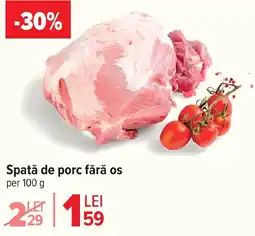 Carrefour Market Spată de porc fără os Ofertă