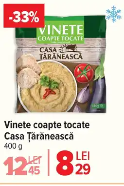 Carrefour Market Vinete coapte tocate Casa Țărănească Ofertă