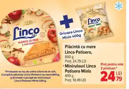 Carrefour Market Plăcintă cu mere Linco Patisero, +Minirulouri Linco Patisero Minis Ofertă