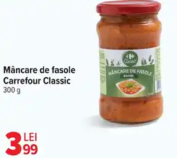 Carrefour Market Mâncare de fasole Carrefour Classic Ofertă