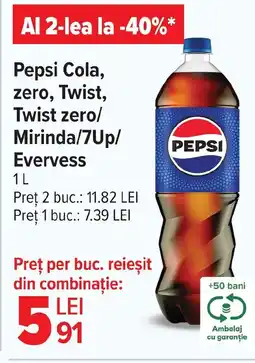 Carrefour Market Pepsi Cola, zero, Twist, Twist zero/ Mirinda/7Up/ Evervess Ofertă