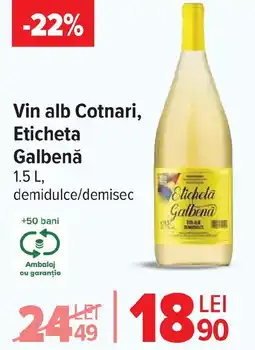 Carrefour Market Vin alb Cotnari, Eticheta Galbenă Ofertă