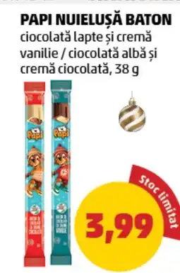 Penny Papi nuieluşă baton Ofertă