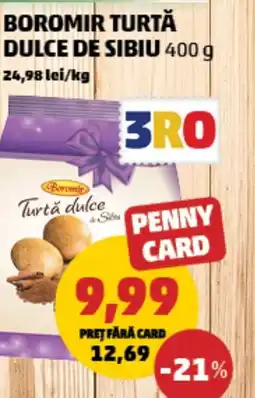 Penny Boromir turtă dulce de sibiu Ofertă
