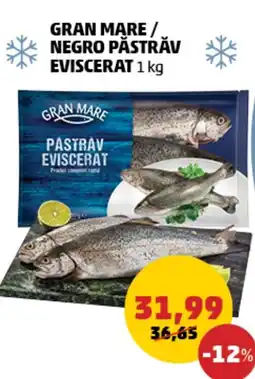 Penny Gran mare negro păstrăv eviscerat Ofertă