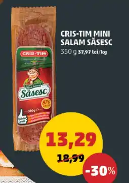 Penny Cris-tim mini salam săsesc Ofertă