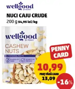 Penny Wellgood Nuci caju crude Ofertă