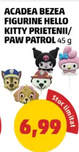 Penny Acadea bezea figurine hello kitty prietenii/ paw patrol Ofertă