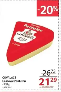 Selgros COVALACT Cascaval Penteleu Ofertă