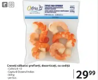 Creveţi sălbatici prefierți, decorticaţi, cu codiţă