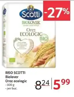Selgros RISO SCOTTI Biolover Orez ecologic Ofertă