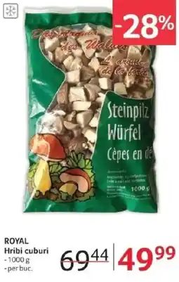 Selgros ROYAL Hribi cuburi Ofertă