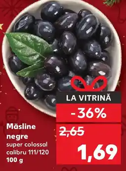 Kaufland Măsline negre Ofertă