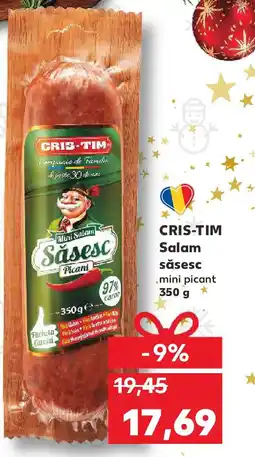 Kaufland CRIS-TIM Salam săsesc Ofertă