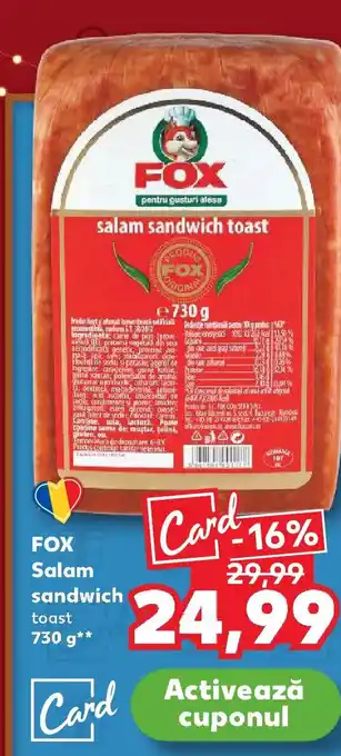 Kaufland FOX Salam sandwich toast Ofertă