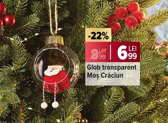 Carrefour Glob transparent Moş Crăciun Ofertă