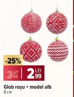 Carrefour Glob roşu + model alb Ofertă