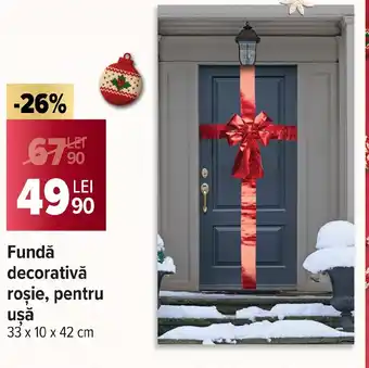 Fundǎ decorativă roşie, pentru ușă
