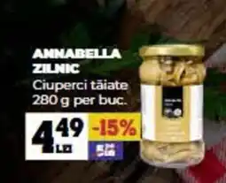 Annabella ANNABELLA ZILNIC Ciuperci tăiate Ofertă