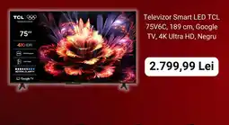 Carrefour Televizor Smart LED TCL 75V6C Ofertă