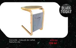 LEMS Consolǎ - măsuță de cafea Naturis L52 Ofertă