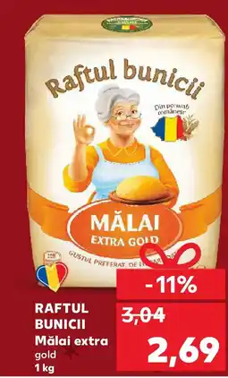 Kaufland RAFTUL BUNICII Mălai extra Ofertă