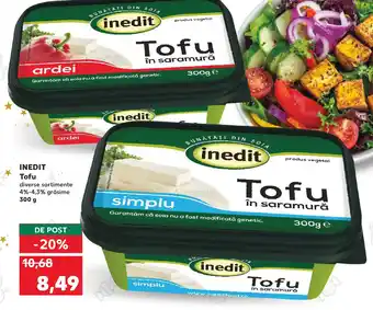 Kaufland INEDIT Tofu Ofertă