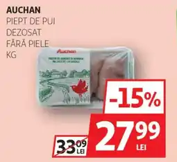 Auchan Auchan piept de pui dezosat fără piele Ofertă
